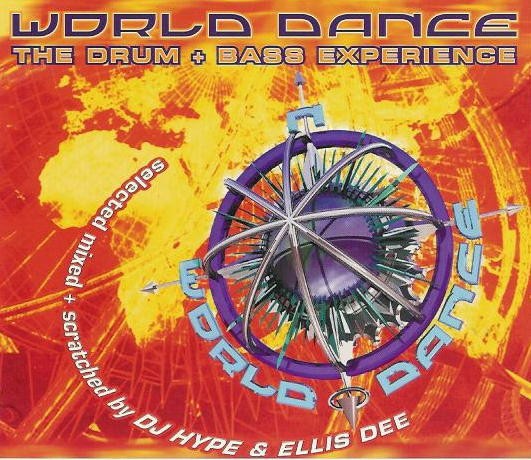 World Dance - The Drum + Bass Experience cover