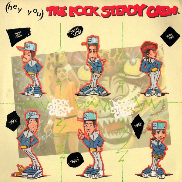 (Hey You) The Rock Steady Crew cover