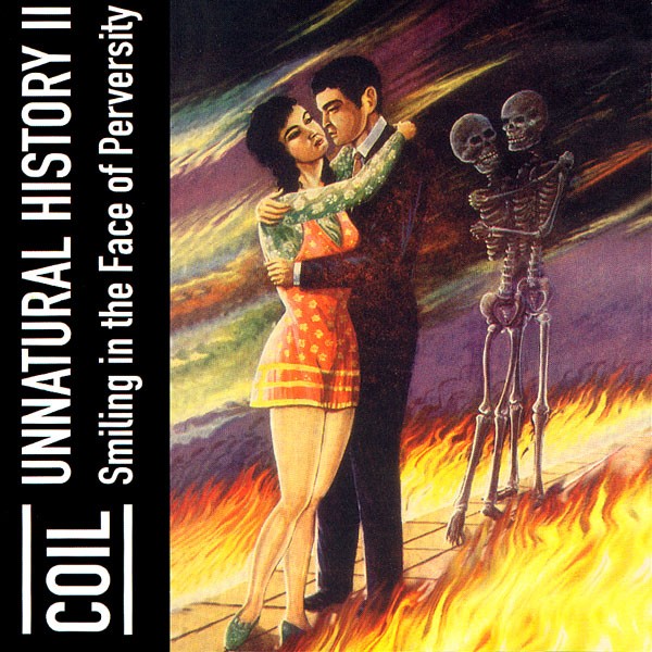 Unnatural History II (Smiling In The Face Of Perversity) cover