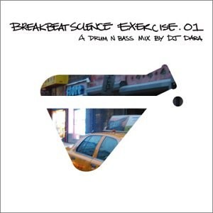 Breakbeat Science Exercise.01 (A Drum N Bass Mix) cover