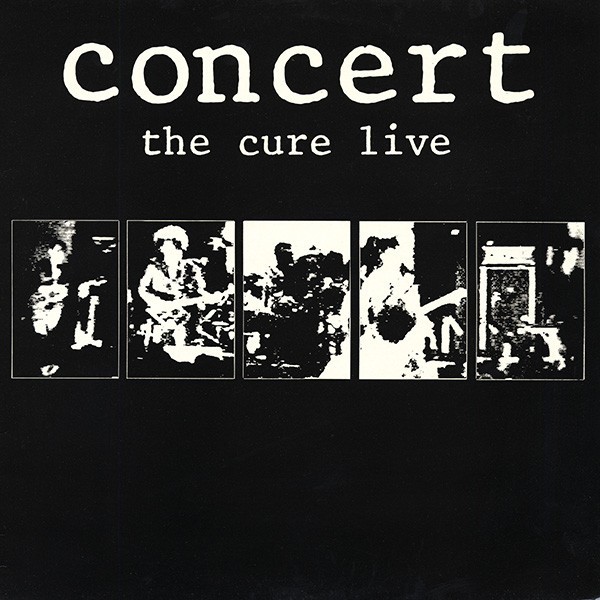 Concert (The Cure Live) cover