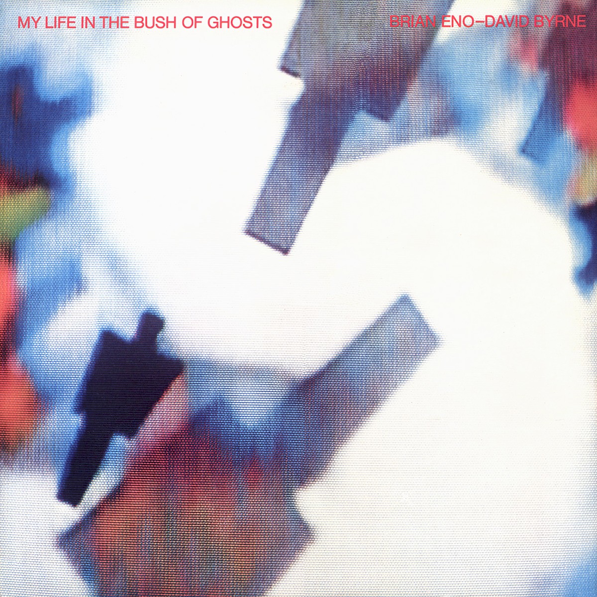 My Life In The Bush Of Ghosts cover