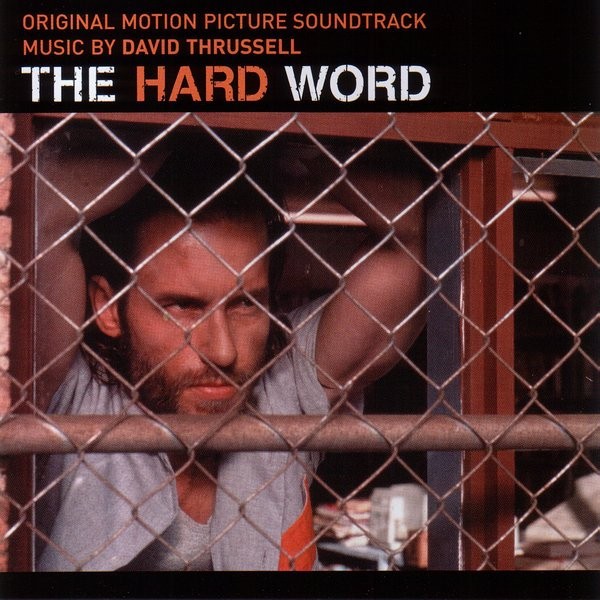The Hard Word Original Motion Picture Soundtrack cover