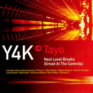 Y4K → Tayo - Next Level Breaks (Dread At The Controls) cover