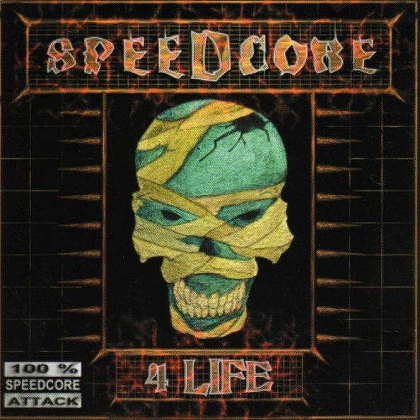 Speedcore 4 Life cover