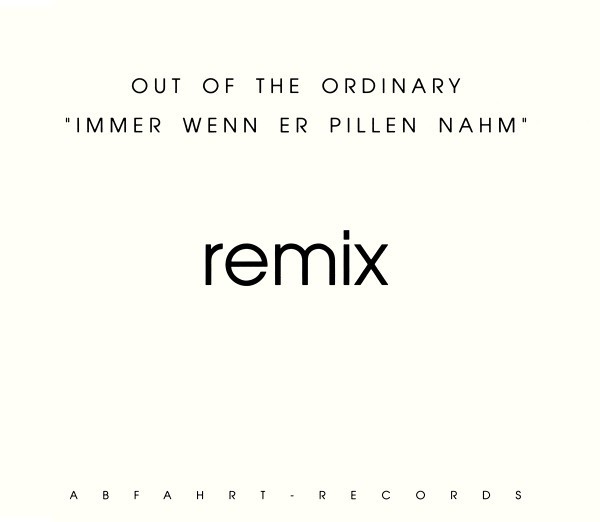 Immer Wenn Er Pillen Nahm cover