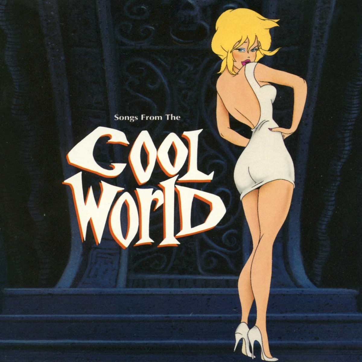 Songs From The Cool World (Music From And Inspired By The Motion Picture) cover