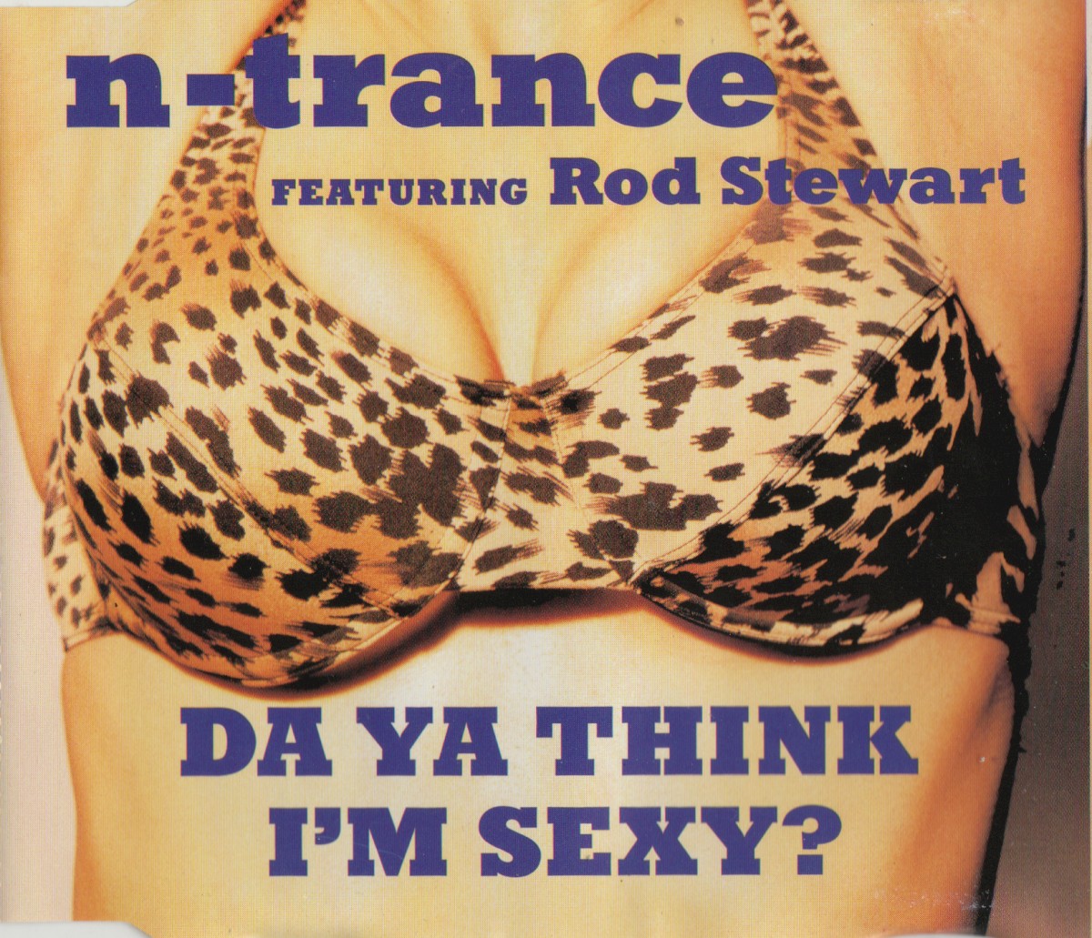 Da Ya Think I'm Sexy? cover
