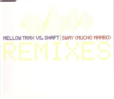 Sway (Mucho Mambo) (Remixes) cover