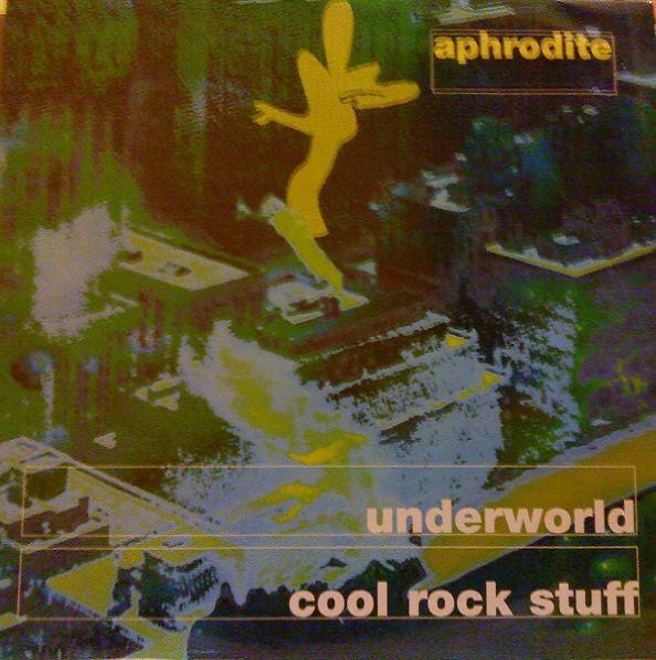 The Underworld / Cool Rock Stuff cover