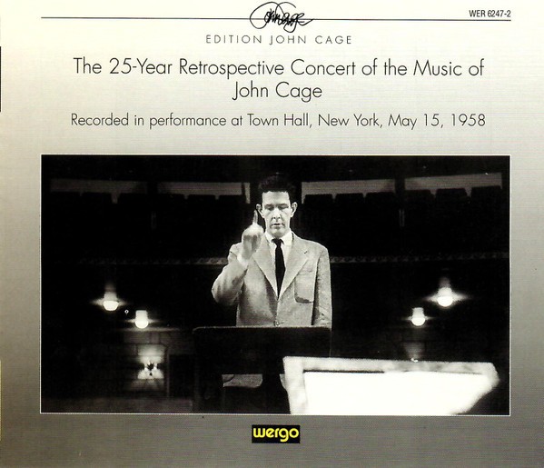The 25-Year Retrospective Concert Of The Music Of John Cage cover