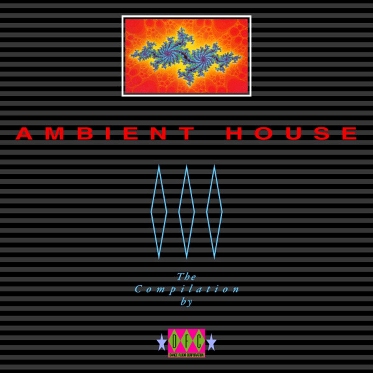 Ambient House - A Compilation Of New Age Dance Music cover