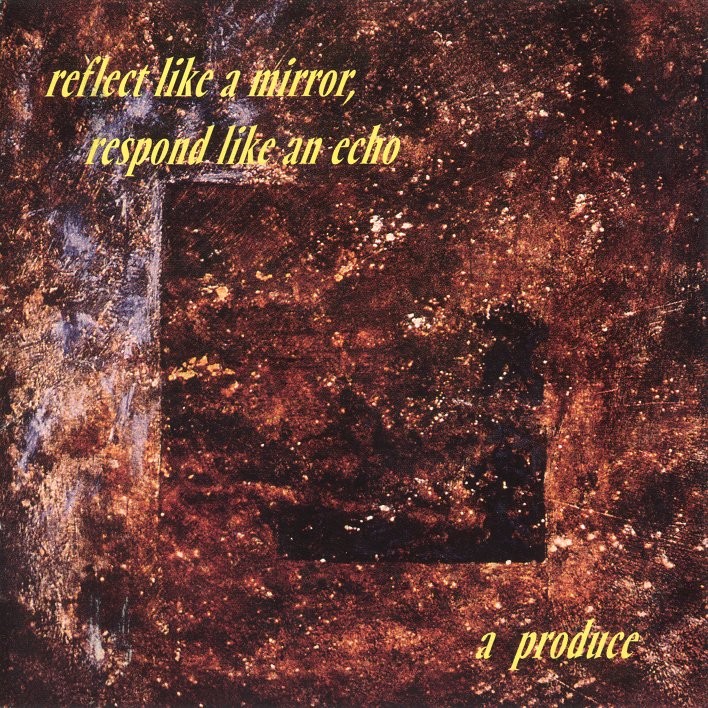 Reflect Like A Mirror, Respond Like An Echo cover