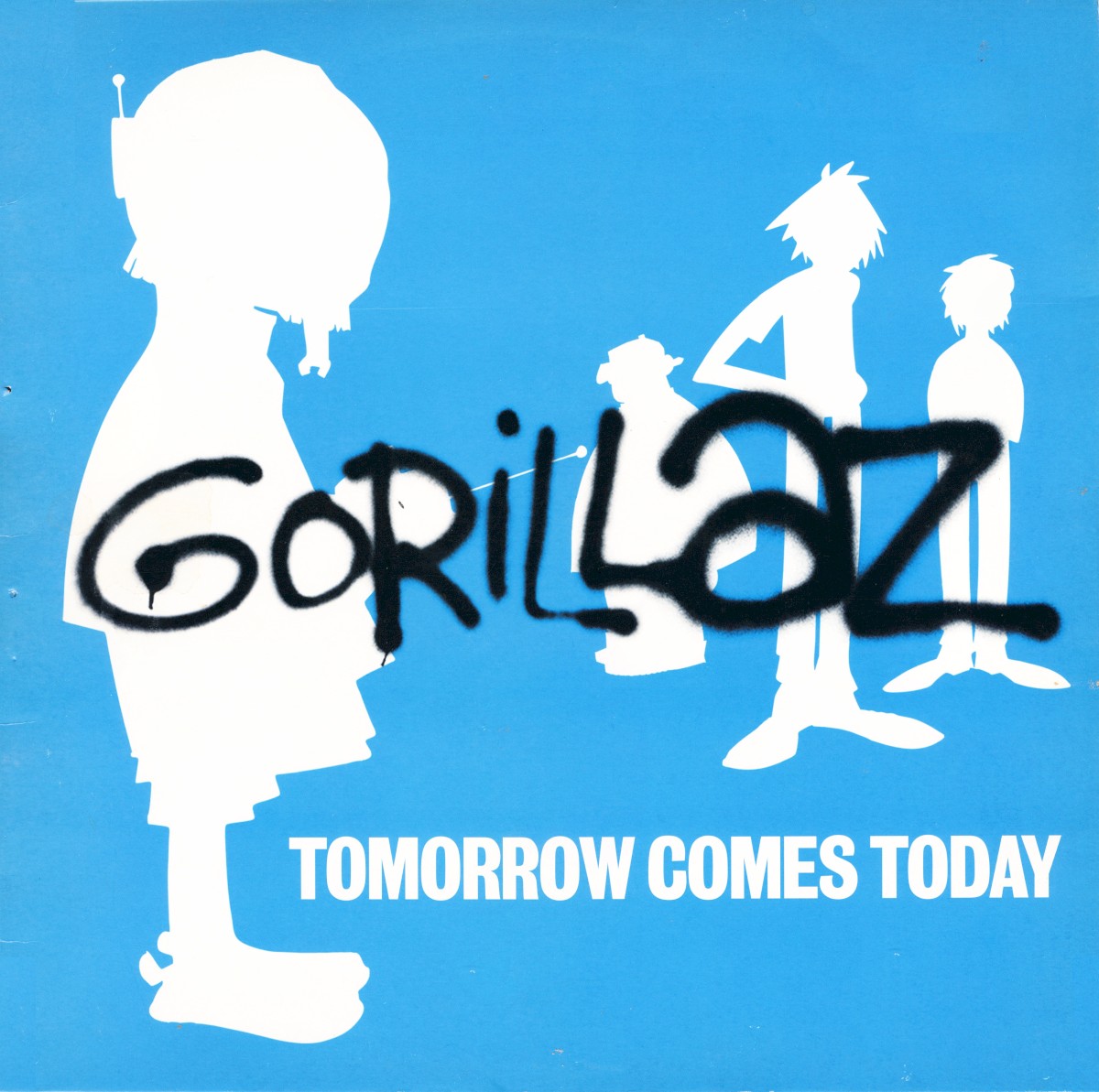 Tomorrow Comes Today cover