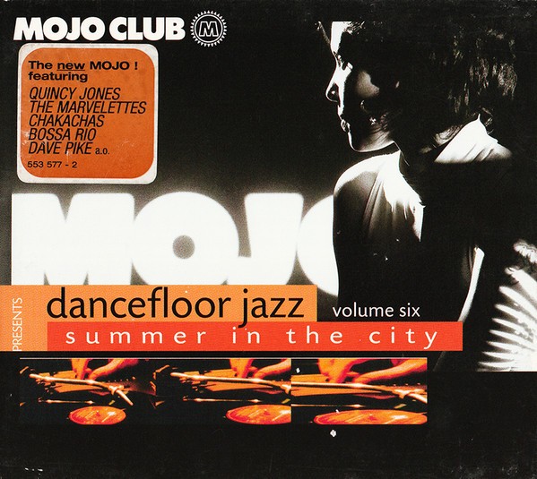 Mojo Club Dancefloor Jazz Volume Six (Summer In The City) cover