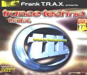 Trance Techno T.R.A.X. cover