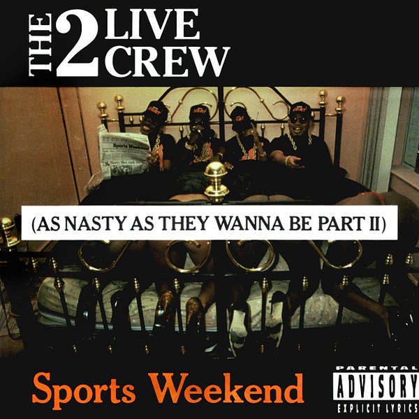 Sports Weekend (As Nasty As They Wanna Be Part II) cover