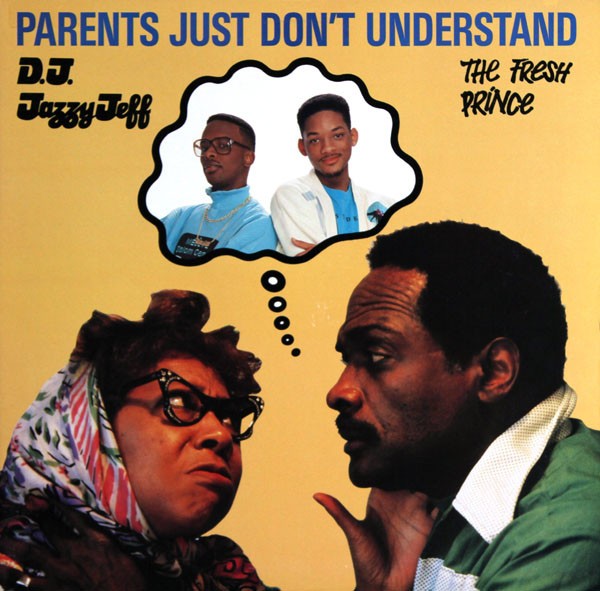 Parents Just Don't Understand cover
