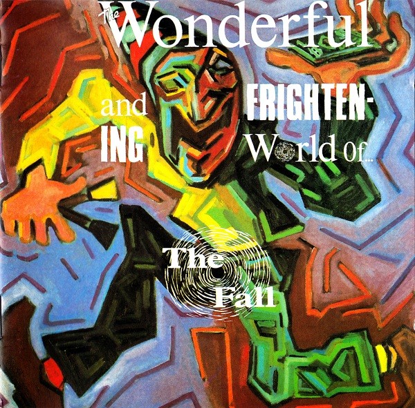 The Wonderful And Frightening World Of... cover