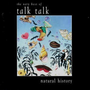 Natural History (The Very Best Of Talk Talk) cover