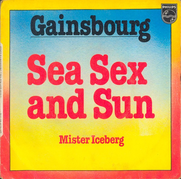 Sea Sex And Sun  cover