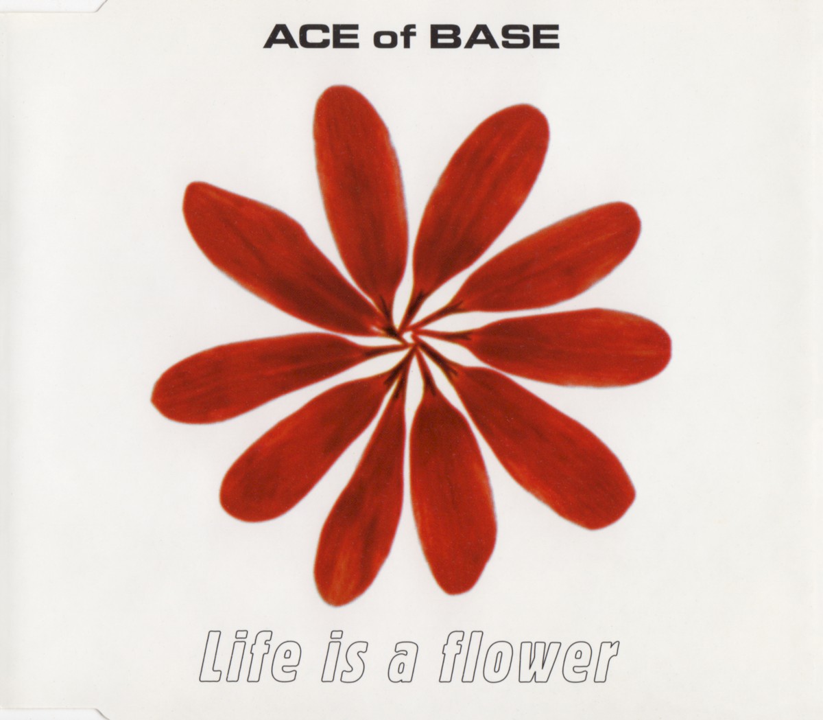 Life Is A Flower cover