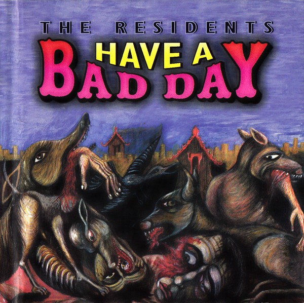 Have A Bad Day cover
