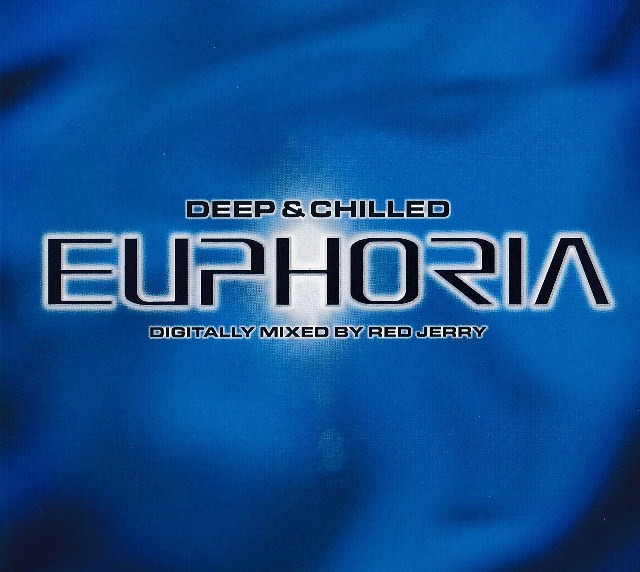 Deep & Chilled Euphoria cover