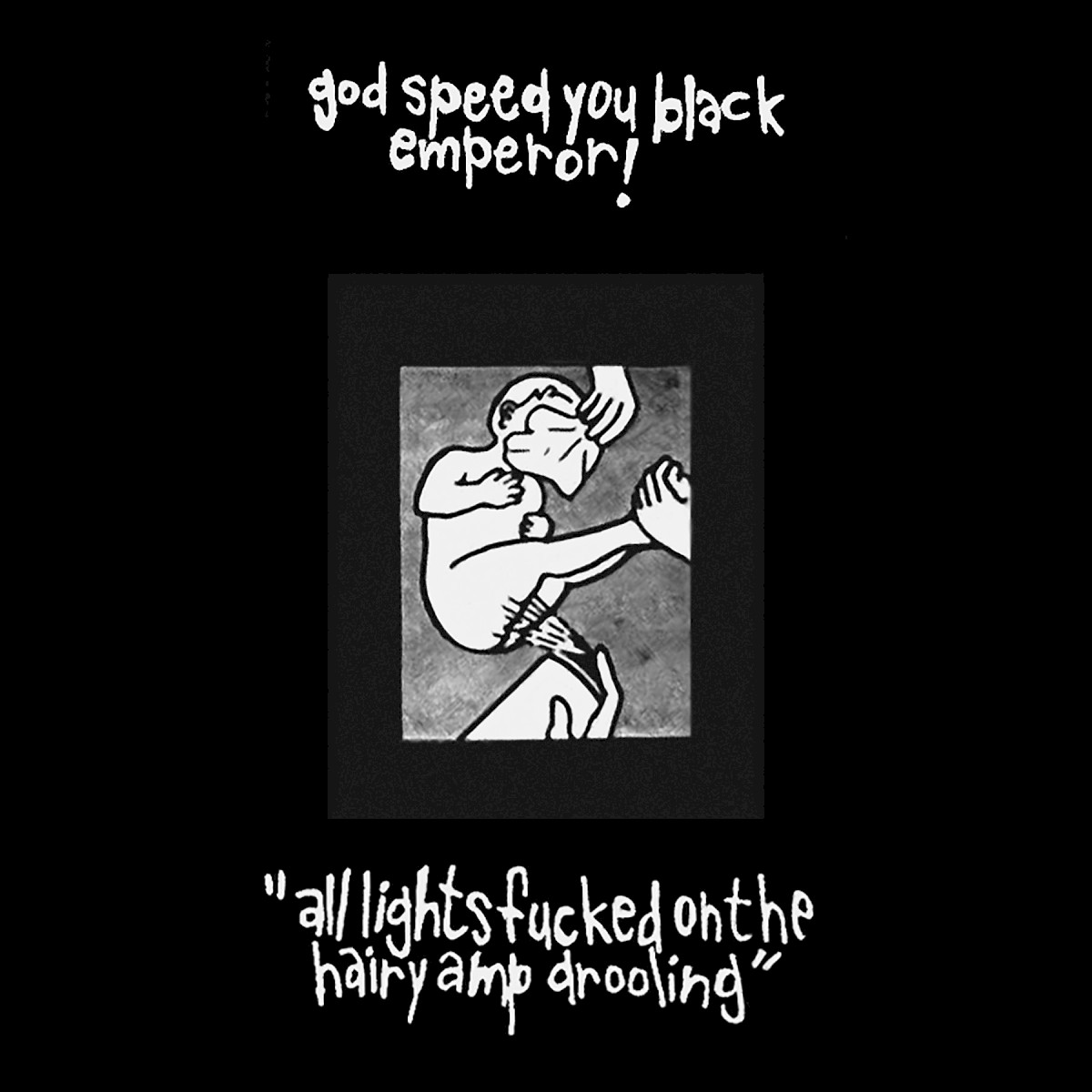All Lights Fucked On The Hairy Amp Drooling cover