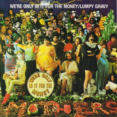 We're Only In It For The Money / Lumpy Gravy cover