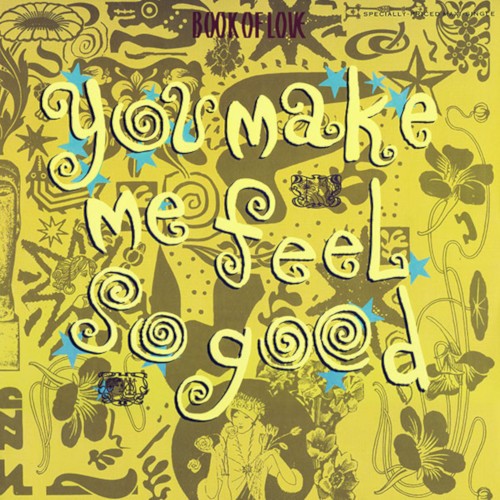 You Make Me Feel So Good cover