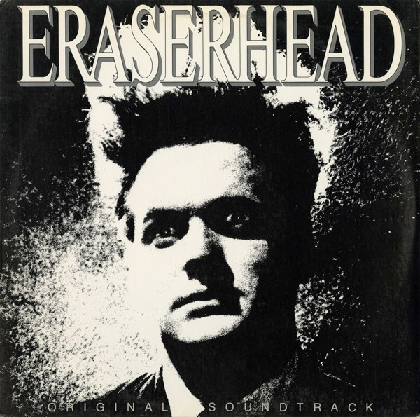 Eraserhead Original Soundtrack cover