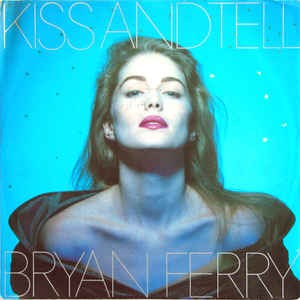 Kiss And Tell cover