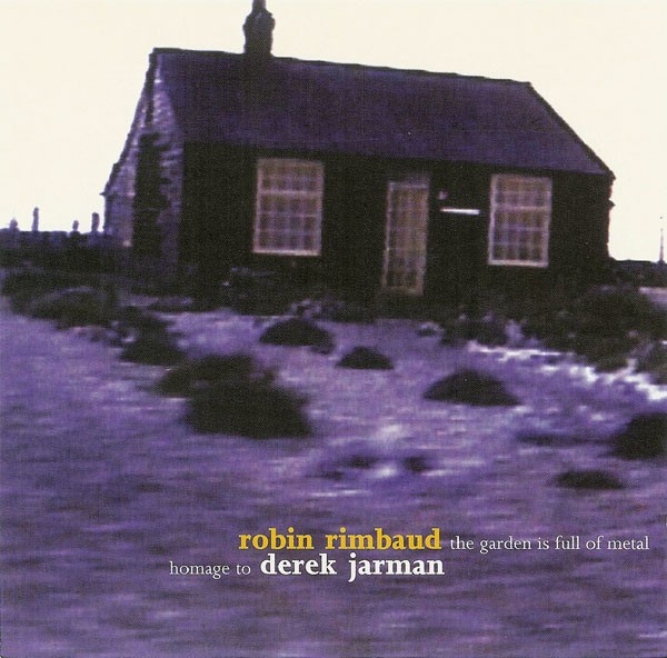 The Garden Is Full Of Metal (Homage To Derek Jarman) cover