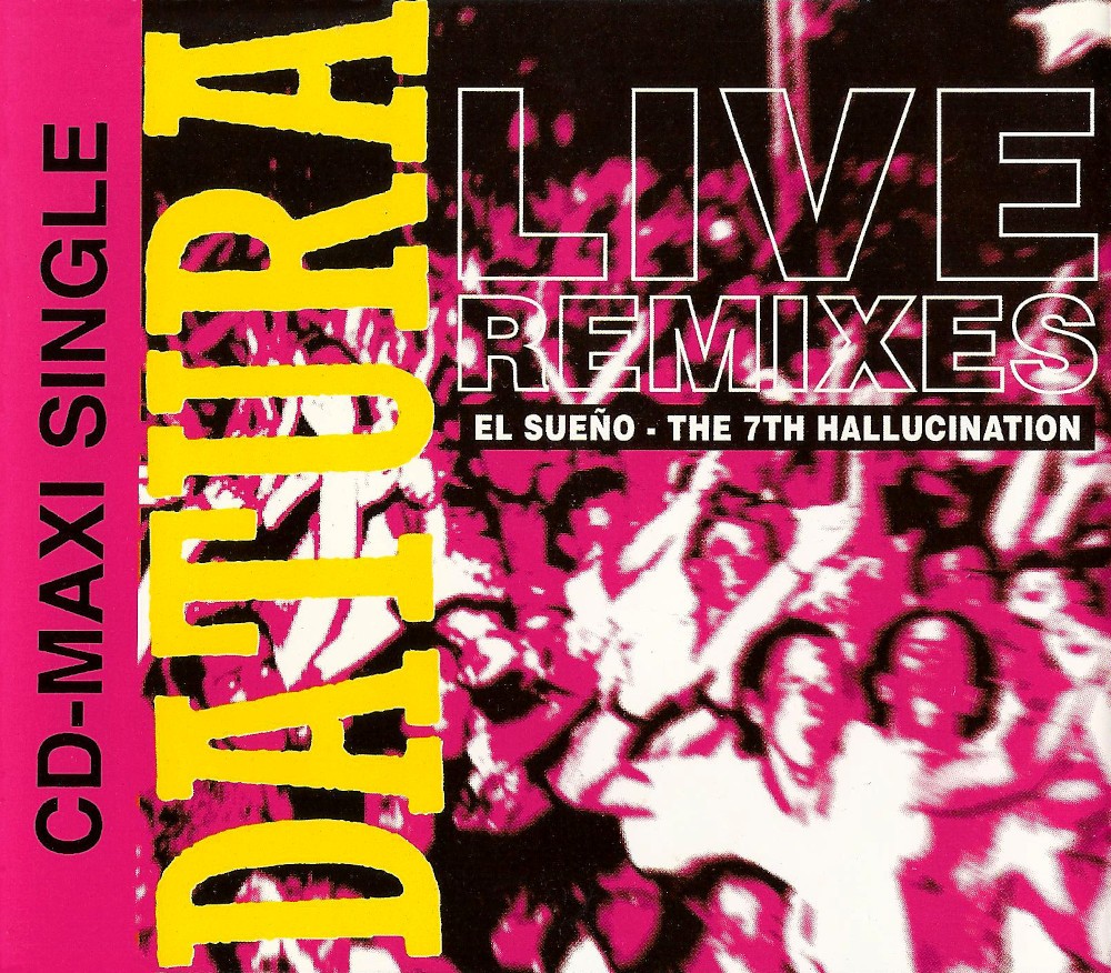 El Sueño / The 7th Hallucination (Live Remixes) cover
