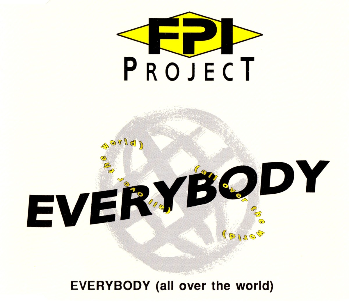 Everybody (All Over The World) cover