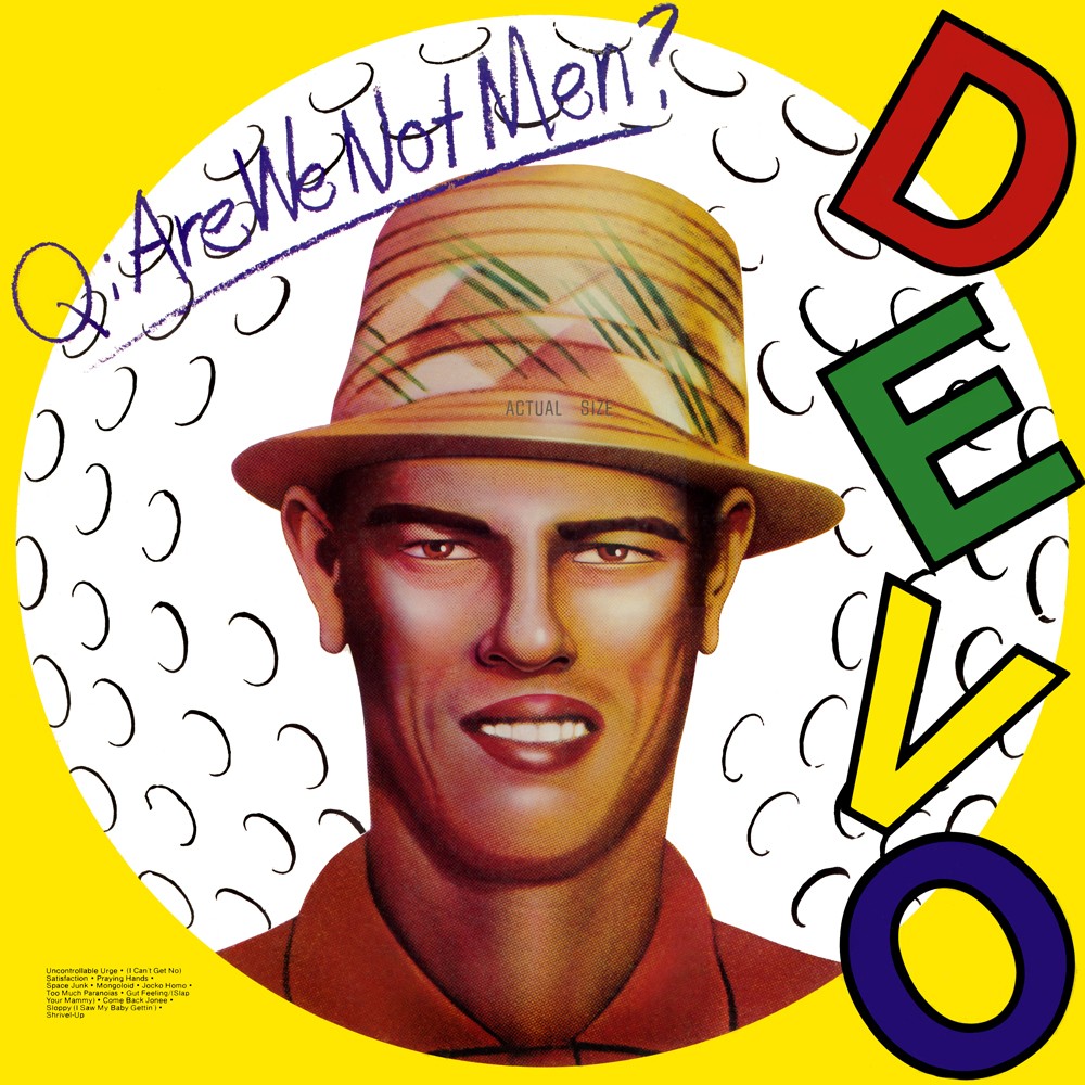 Q: Are We Not Men? A: We Are Devo! cover