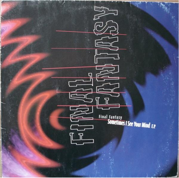 Sometimes I See Your Mind E.P. cover