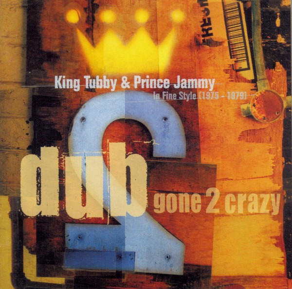 Dub Gone 2 Crazy: In Fine Style 1975-1979 cover