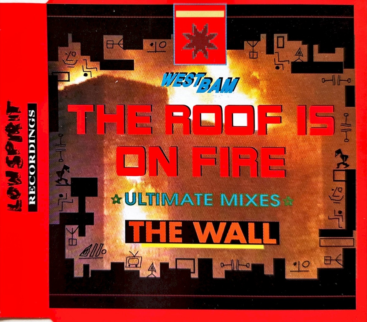The Roof Is On Fire / The Wall (Ultimate Mixes) cover