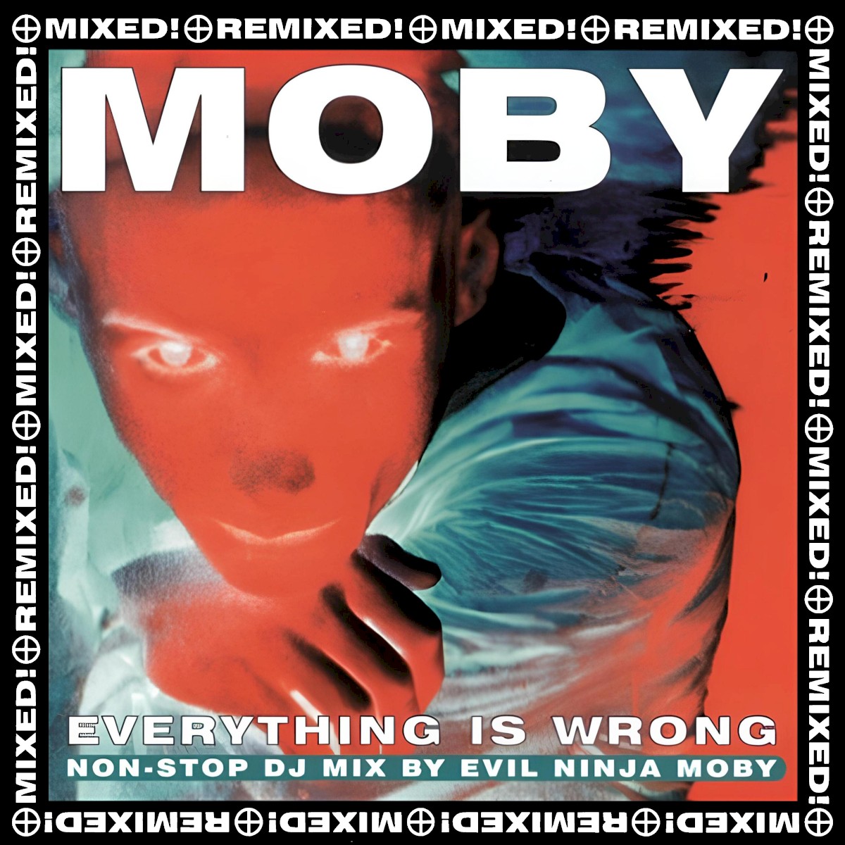 Everything Is Wrong (DJ Mix Album) cover