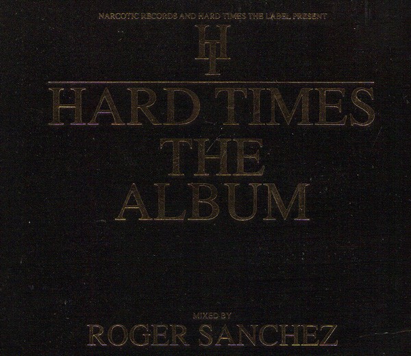Hard Times - The Album cover