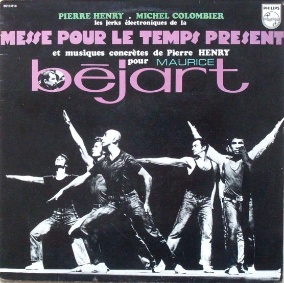 Les Jerks Électroniques De La Messe Pour Le Temps Présent Et Musiques Concrètes Pour Maurice Béjart cover