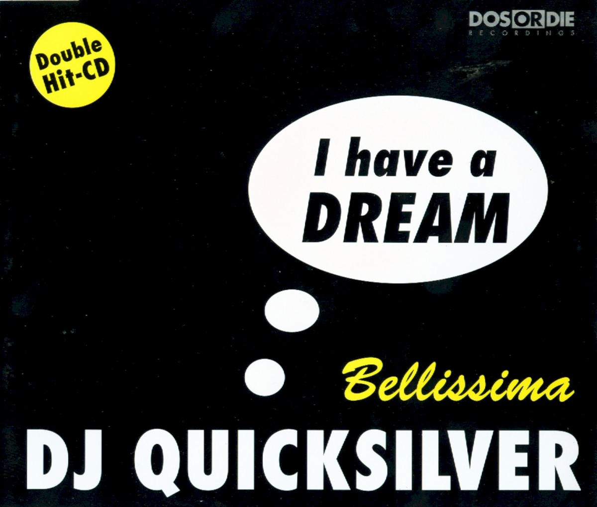 I Have A Dream / Bellissima cover