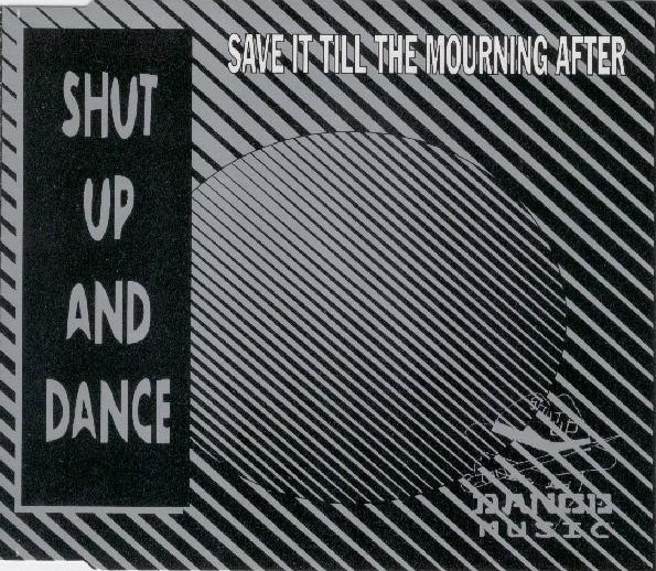 Save It 'Til The Mourning After cover