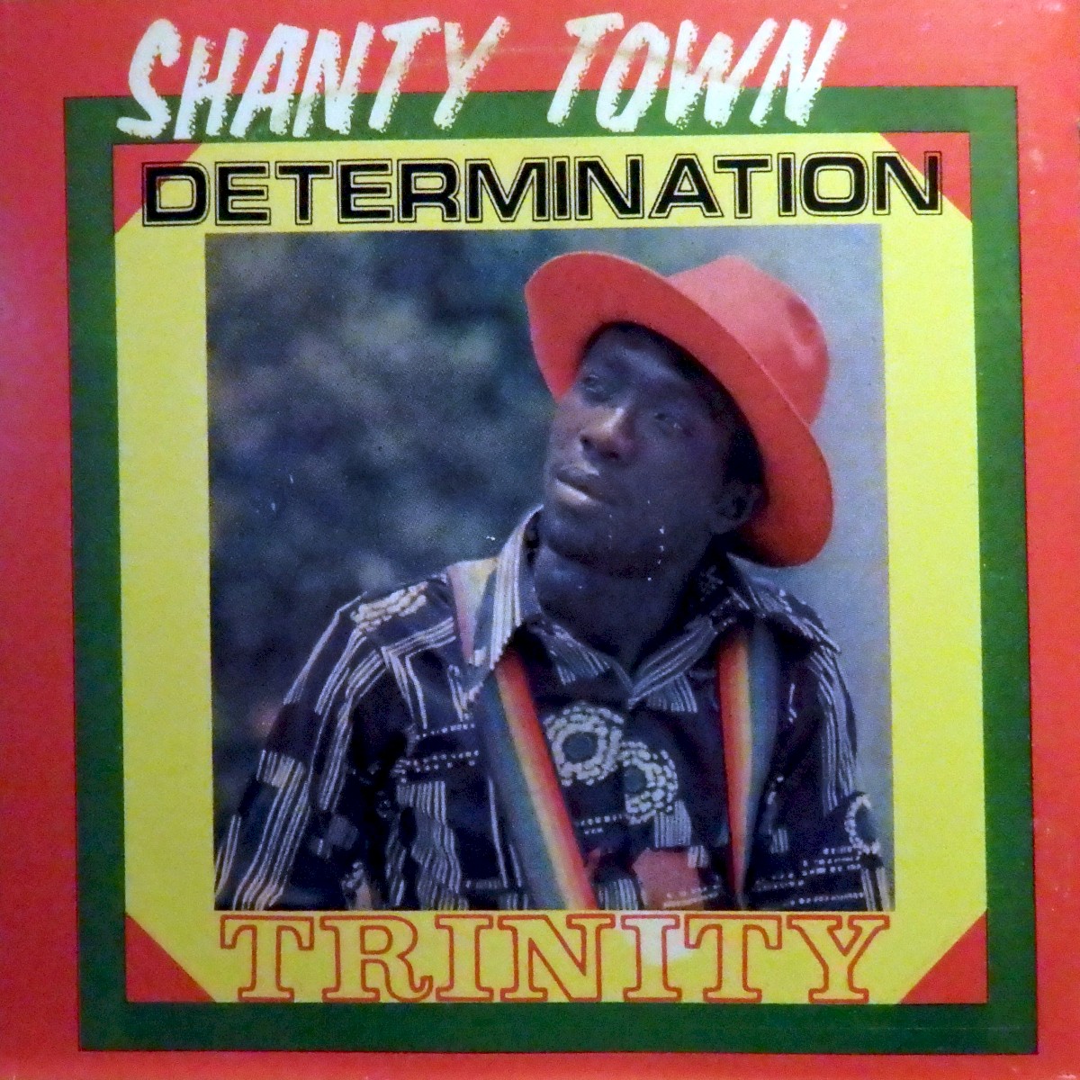 Shanty Town Determination cover