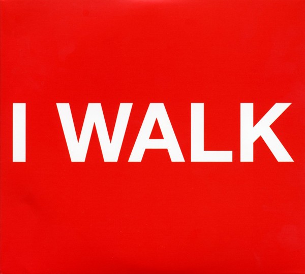 I Walk cover