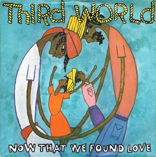 Now That We Found Love cover