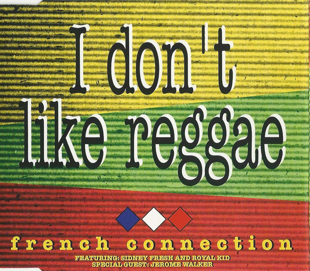 I Don't Like Reggae cover
