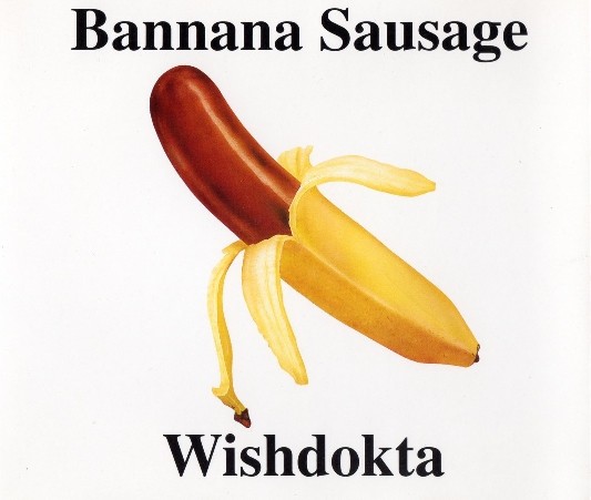 Bannana Sausage cover